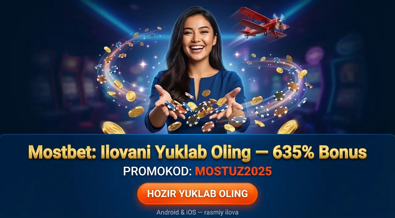 MOSTBET қолданба – Андроид ва иОС учун юклаб олиш